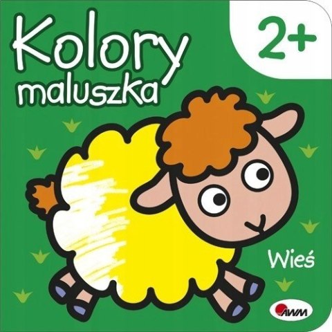 Kolorowanka Kolory Maluszka Wieś Zwierzątka