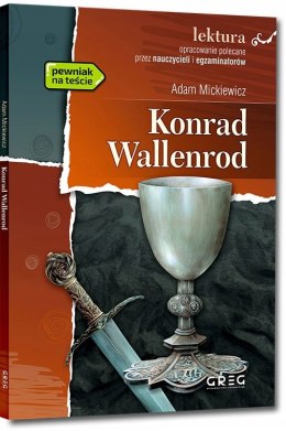 Konrad Wallenrod Lektura z Opracowaniem Greg