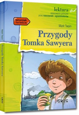 Przygody Tomka Sawyera Lektura z Opracowaniem Greg