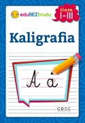 Kaligrafia klasa 1-3 Nauka Pisania Literki Litery Greg