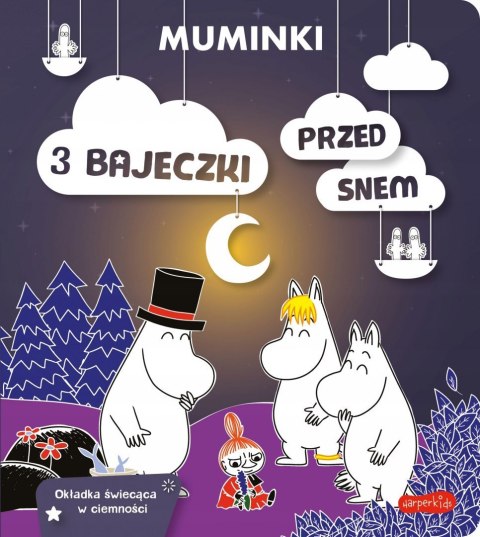 Muminki 3 bajeczki przed snem Bajki do czytania Harperkids