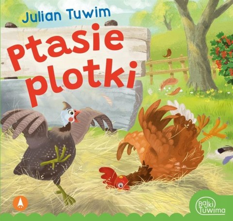 Ptasie plotki Julian Tuwim 12 stron Bajki Tuwima Miękka