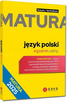 Matura 2025 Język polski. Egzamin ustny Greg Repetytorium maturalne